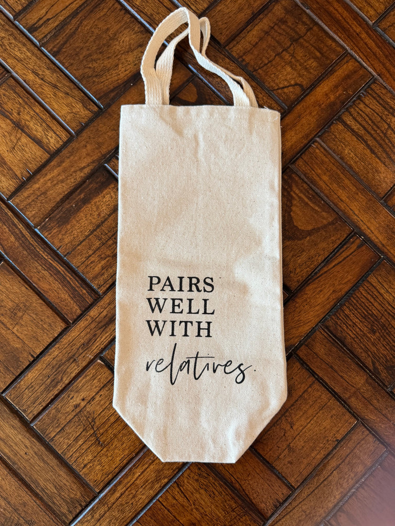 Canvas Wine Tote - Pairs Well With Relatives