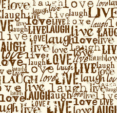 Chocolate & Ivory Live Love Laugh Paper