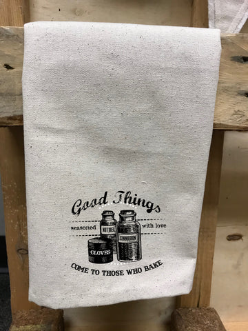 Good Things Come To Those Who Bake Canvas Tea Towels 18" x 25"